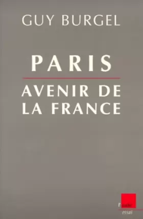 Couverture du produit · Paris, avenir de la France