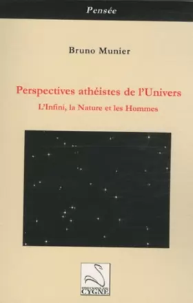 Couverture du produit · Perspectives athéistes de l'Univers: L'Infini, la Nature et les Hommes