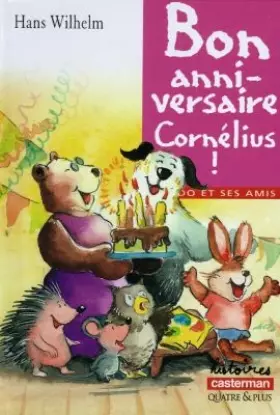 Couverture du produit · Waldo et ses amis : Bon anniversaire, Cornélius !