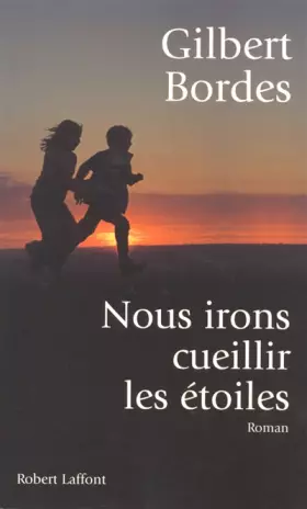 Couverture du produit · Nous irons cueillir les étoiles