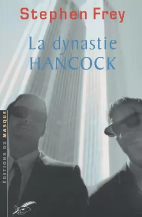 Couverture du produit · La Dynastie Hancock