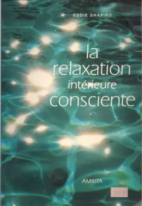 Couverture du produit · La relaxation intérieure consciente