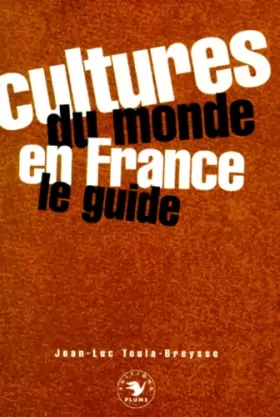 Couverture du produit · Cultures du monde en France - Le Guide