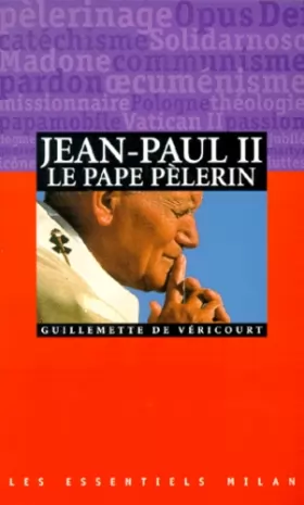 Couverture du produit · Jean-Paul II, le pape pèlerin