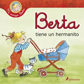 Couverture du produit · Berta tiene un hermanito/ Berta has a brother