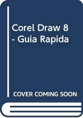Couverture du produit · GUIA RAPIDA COREL DRAW 8