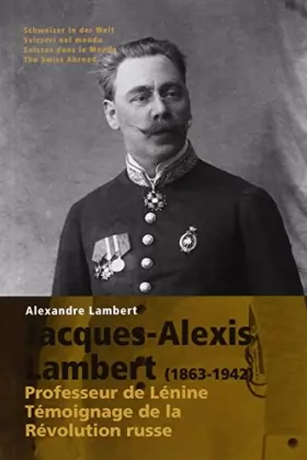 Couverture du produit · Jacques Alexis Lambert (1863-1942). Professeur de Lénine