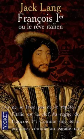 Couverture du produit · François 1er ou le Rêve italien