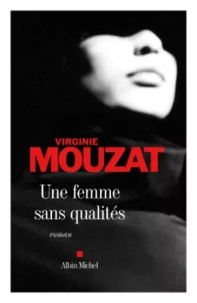 Couverture du produit · Une femme sans qualités