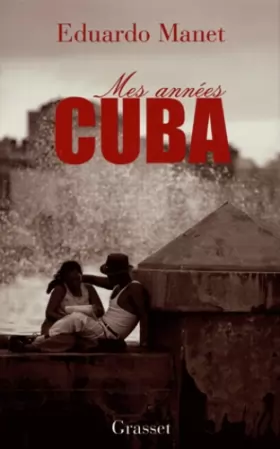 Couverture du produit · Mes années Cuba