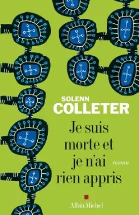 Couverture du produit · Je suis morte et je n'ai rien appris