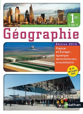 Couverture du produit · Géographie 1re L - ES - S - France et Europe : dynamiques des territoires dans la mondialisation