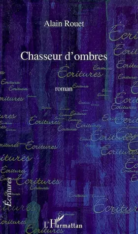 Couverture du produit · Chasseur d'ombres