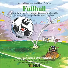 Couverture du produit · Fussball. Ein fröhliches Wörterbuch.