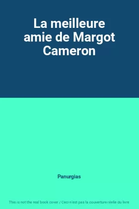 Couverture du produit · La meilleure amie de Margot Cameron