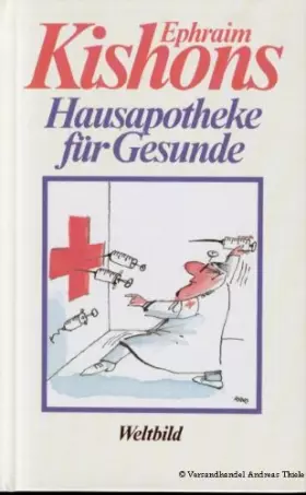 Couverture du produit · Hausapotheke für Gesunde.