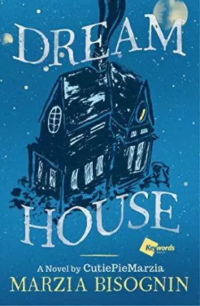 Couverture du produit · Dream House: A Novel by CutiePieMarzia