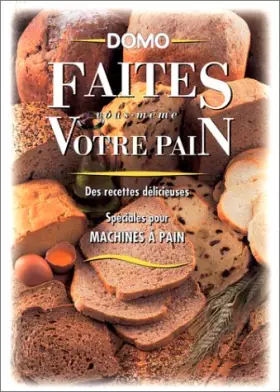 Couverture du produit · FAITES VOTRE PAIN