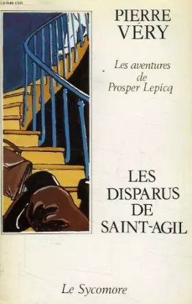 Couverture du produit · Les Disparus de Saint-Agil (Les Aventures de Prosper Lepicq)