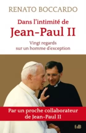 Couverture du produit · Dans l'intimité de Jean-Paul II