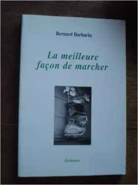 Couverture du produit · La meilleure fa on de marcher