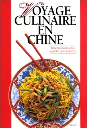 Couverture du produit · Voyage culinaire en Chine