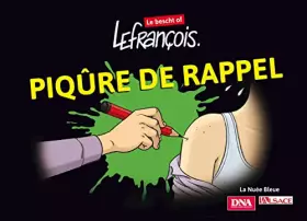 Couverture du produit · Piqûre de rappel : Le Bescht of de Lefrançois