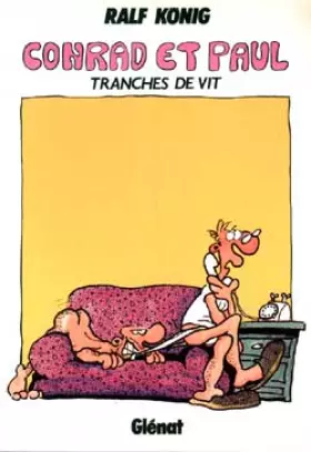 Couverture du produit · Conrad et Paul, tome 2 : Tranches de vit