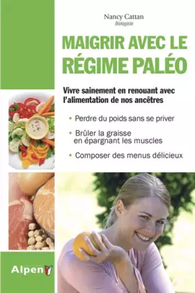 Couverture du produit · Maigrir avec le régime paléo: Vivre sainement en renouant avec l'alimentation de nos ancêtres