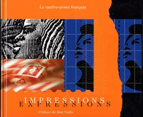Couverture du produit · Impressions Expressions le timbre-poste français