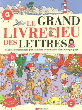Couverture du produit · Le grand livre-jeu des lettres