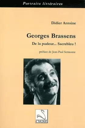 Couverture du produit · Georges Brassens : de la pudeur... Sacrebleu !