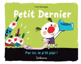 Couverture du produit · Par ici, le p'tit pipi !