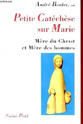 Couverture du produit · Petite catéchèse sur Marie: Mère du Christ et mère des hommes