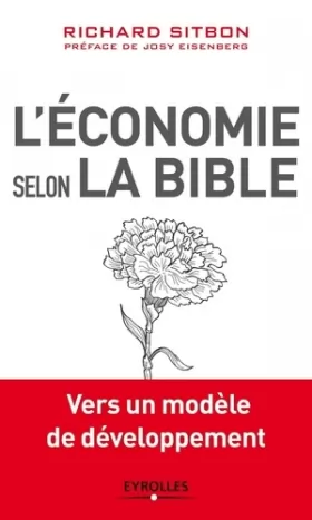 Couverture du produit · L'économie selon la Bible: Vers un modèle de développement.