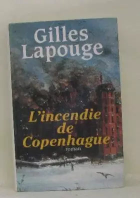 Couverture du produit · L'incendie de copenhague