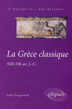 Couverture du produit · La Grèce classique