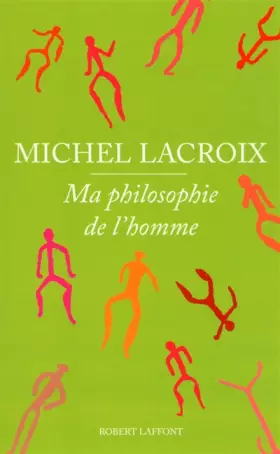 Couverture du produit · Ma philosophie de l'homme
