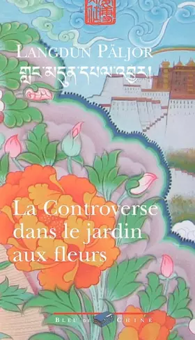 Couverture du produit · La Controverse dans le jardin aux fleurs