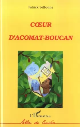 Couverture du produit · Coeur d'Acomat-Boucan