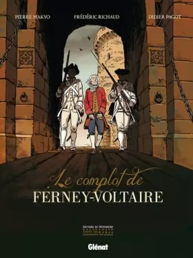 Couverture du produit · Le Complot de Ferney-Voltaire