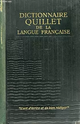 Couverture du produit · DICTIONNAIRE QUILLET DE LA LANGUE FRANCAISE A-D