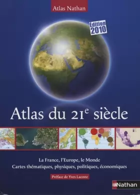 Couverture du produit · ATLAS DU 21E SIECLE 2010
