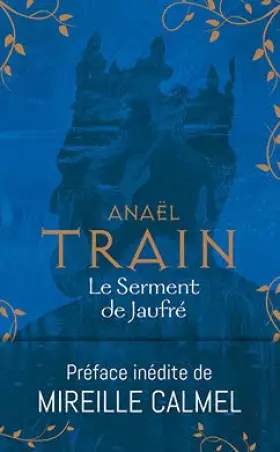 Couverture du produit · Le Serment de Jaufré