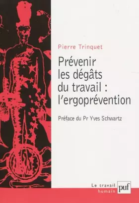 Couverture du produit · Prévenir les dégâts du travail : l'ergoprévention