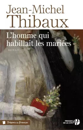 Couverture du produit · L'Homme qui habillait les mariées