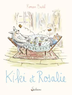 Kiki et Rosalie - Ronan Badel