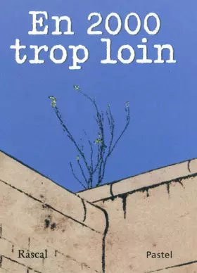 Couverture du produit · En deux mille trop loin