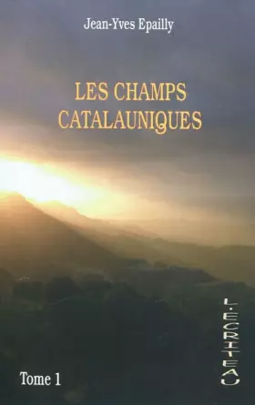 Couverture du produit · Les champs Catalauniques : Tome 1