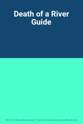 Couverture du produit · Death of a River Guide